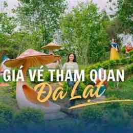 giá vé tham quan ga đà lạt 2025