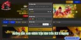 hướng dẫn sử dụng blv đại du đá gà
