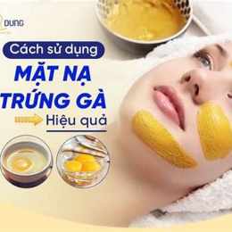 mặt nạ dưỡng da bằng trứng gà