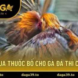 mua thuoc ga da