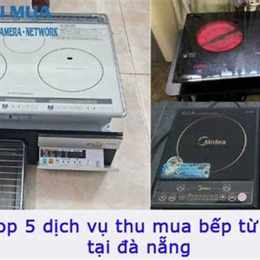 thu mua bếp ga cũ đà nẵng